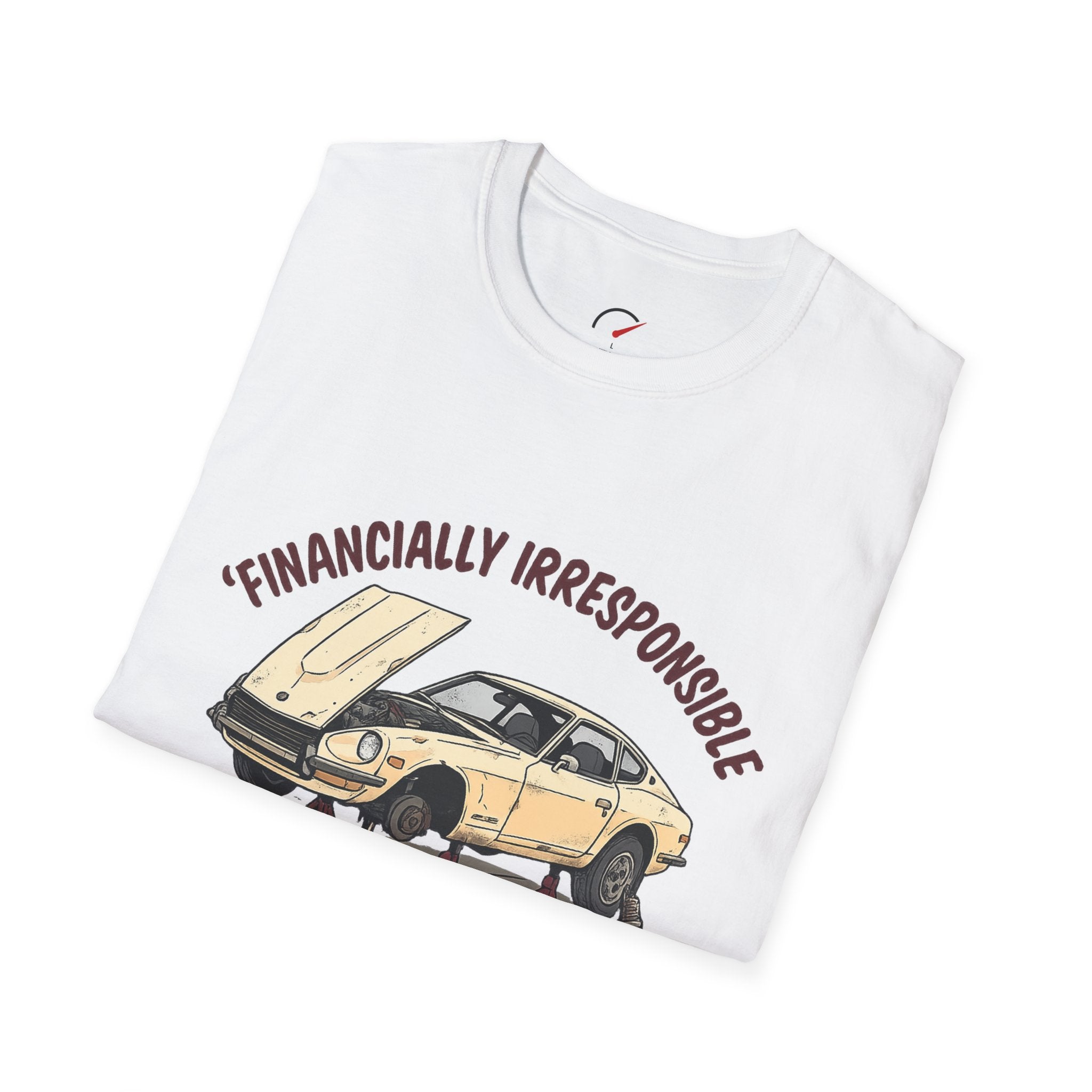 Financially Irrisponsible T-Shirt
