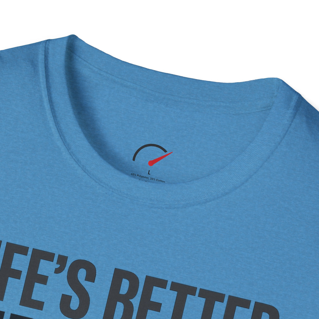 Life's Better Sideways T-Shirt