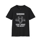 SHHHHH Don't Wake The Beast T-Shirt