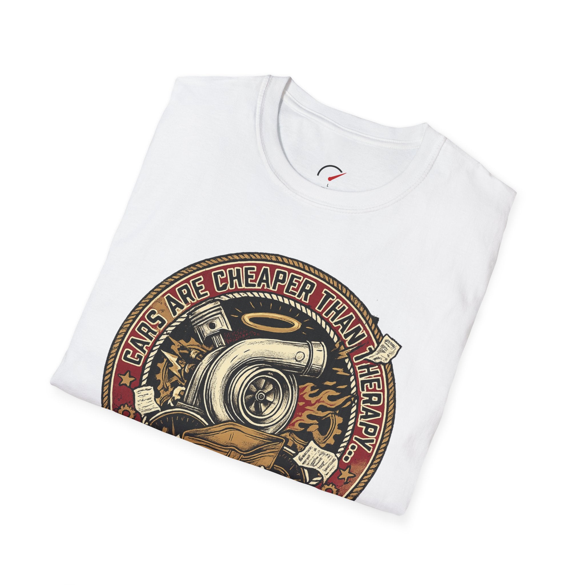 cars are cheaper than therapy T-Shirt