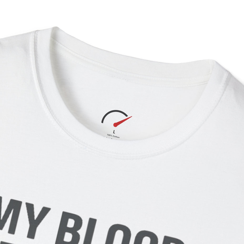 My Blood Type is 10w-30 T-Shirt