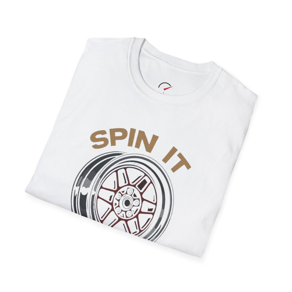 Spin It Burn It T-Shirt