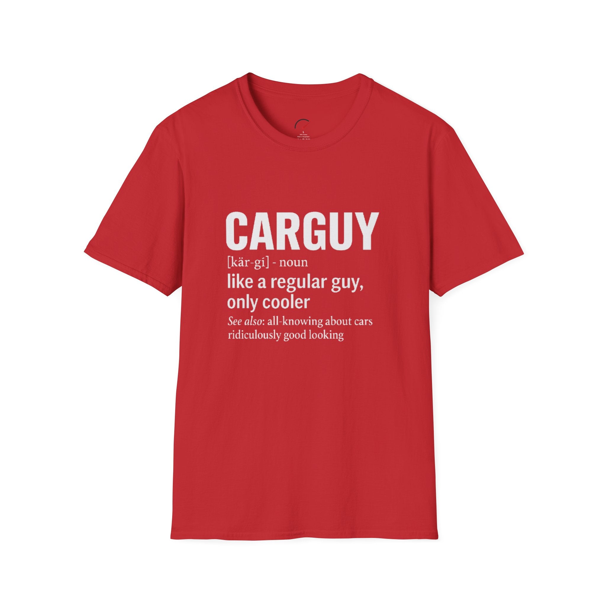 Car Guy definition T-Shirt