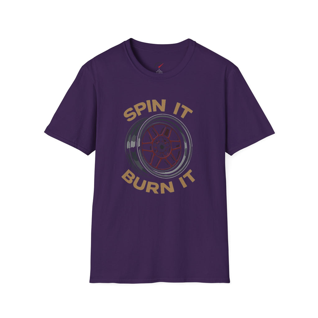 Spin It Burn It T-Shirt