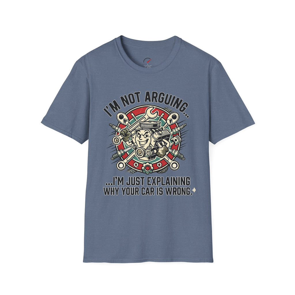 Im Not Arguing T-Shirt