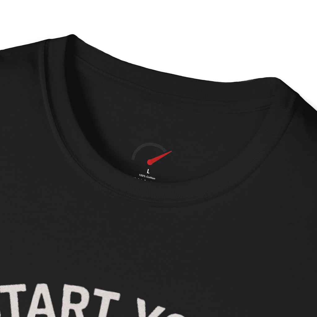 Start Your Engines T-Shirt