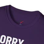 Sorry Officer T-Shirt