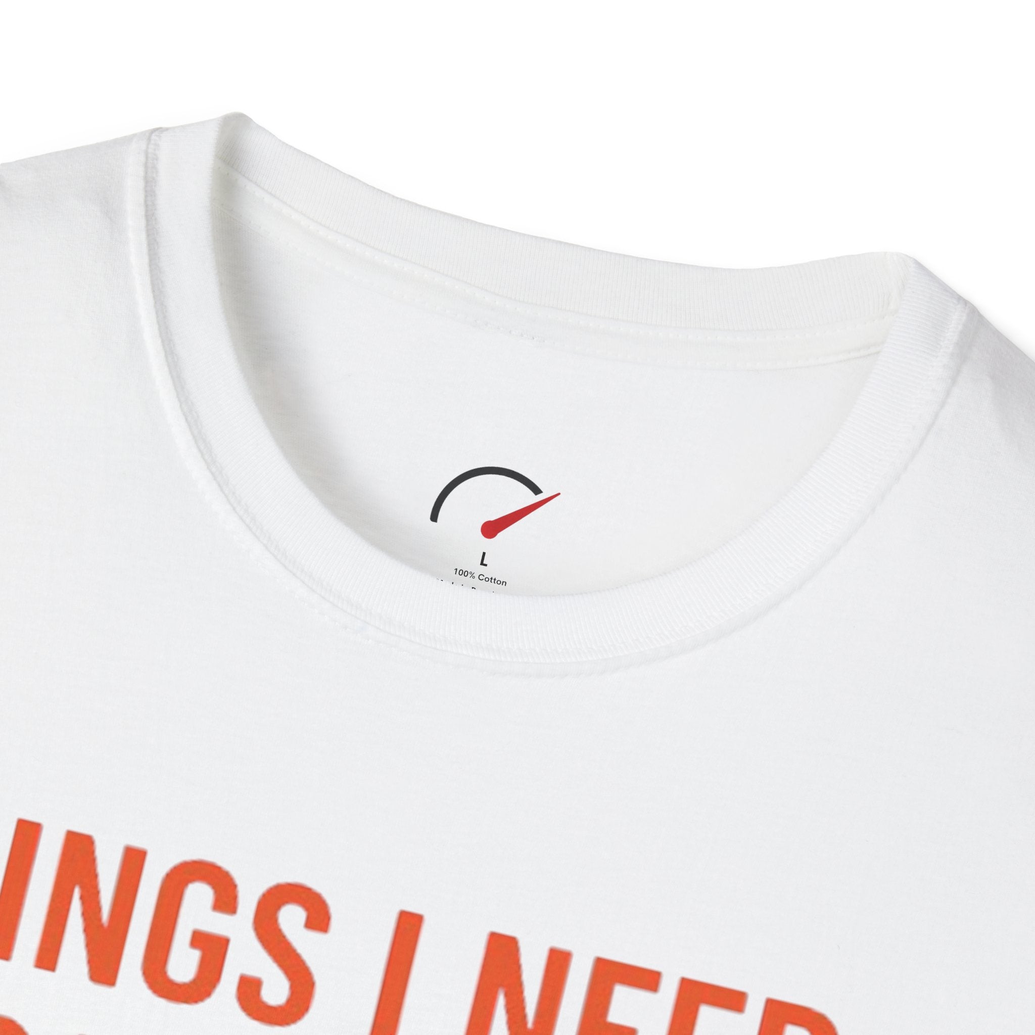 Things I Need T-Shirt