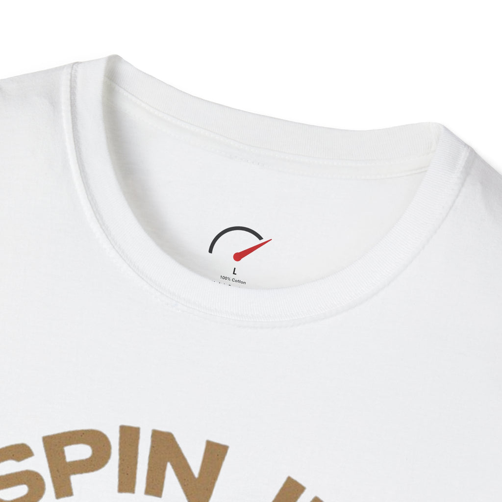 Spin It Burn It T-Shirt