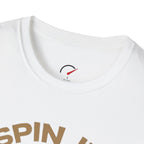 Spin It Burn It T-Shirt