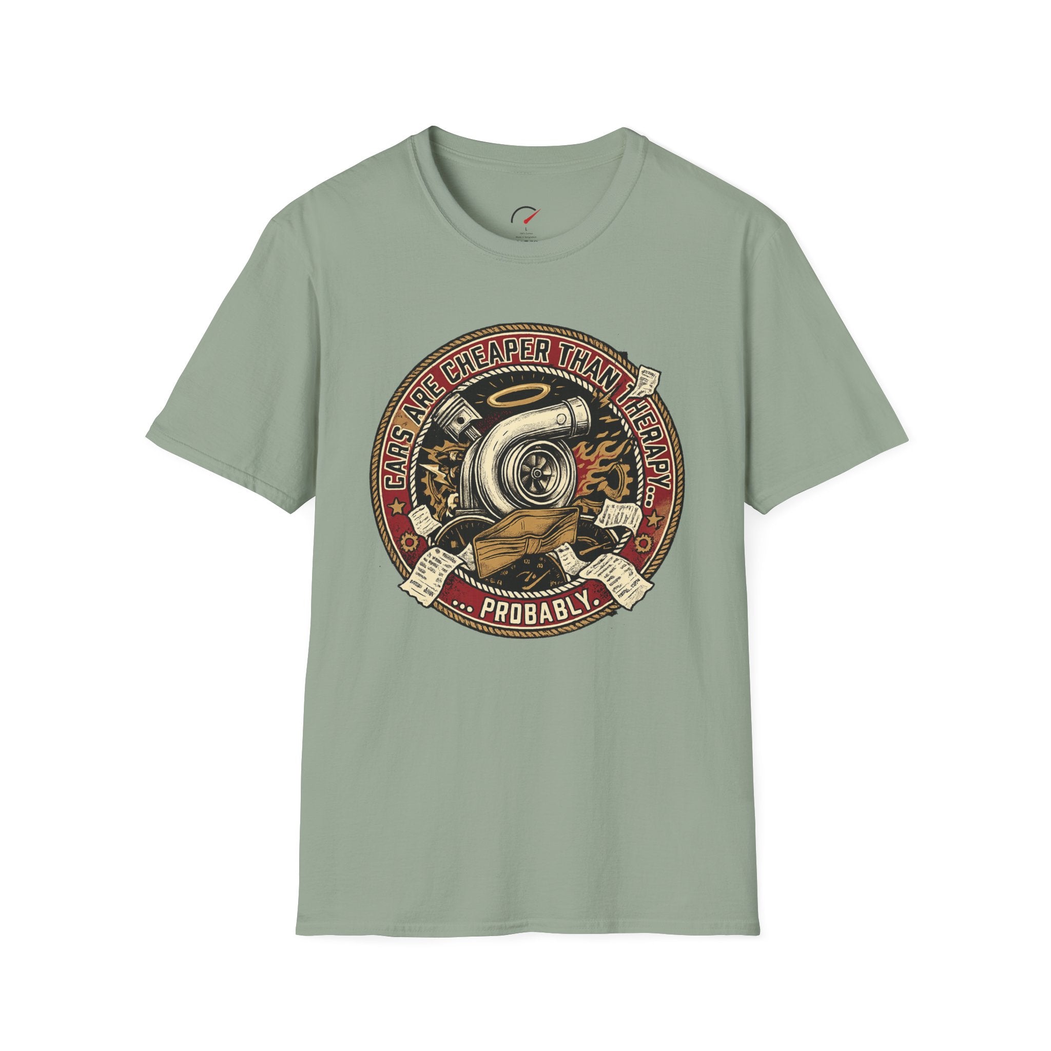 cars are cheaper than therapy T-Shirt
