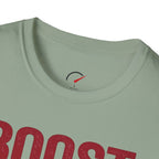 boost solves most problems T-Shirt