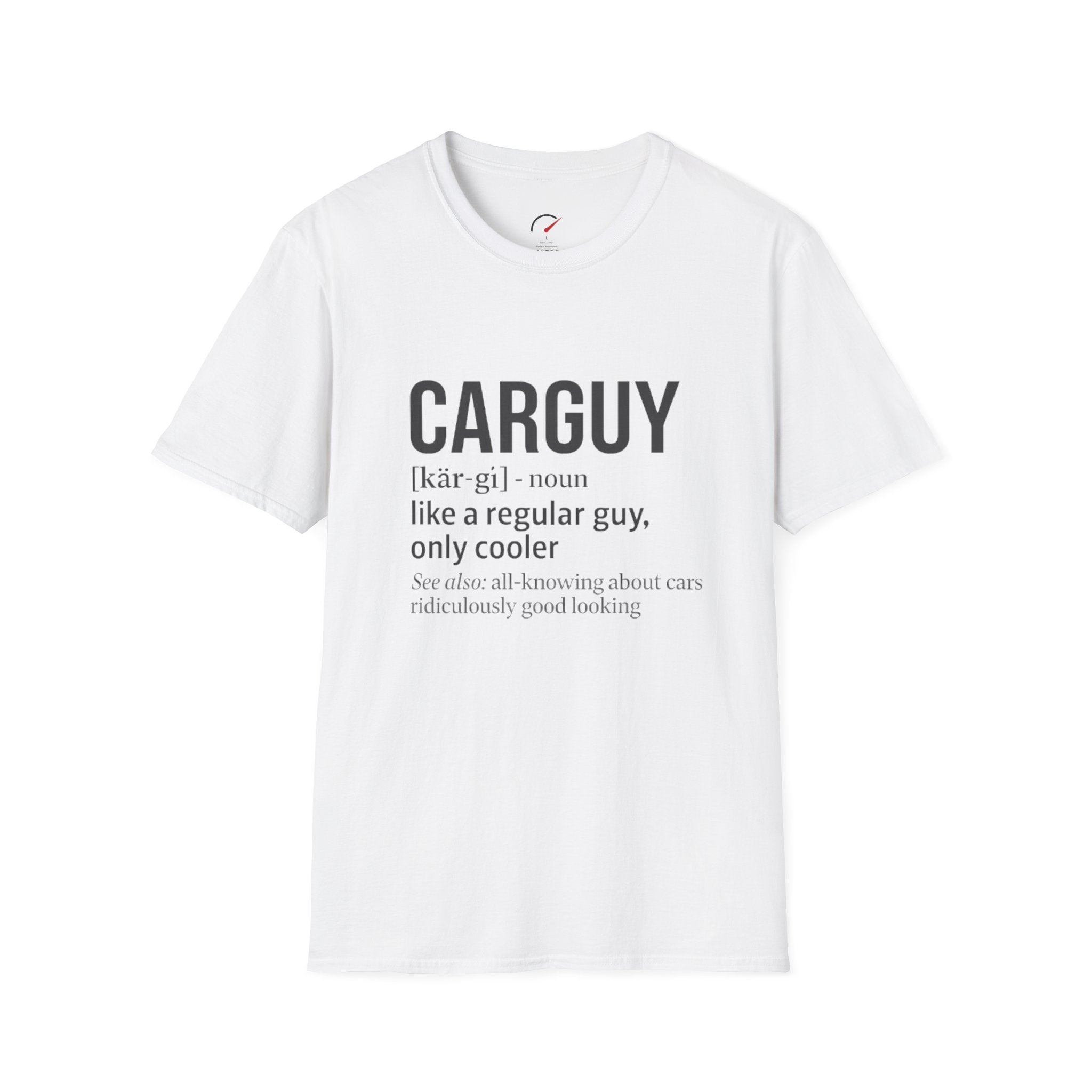 Car Guy definition T-Shirt
