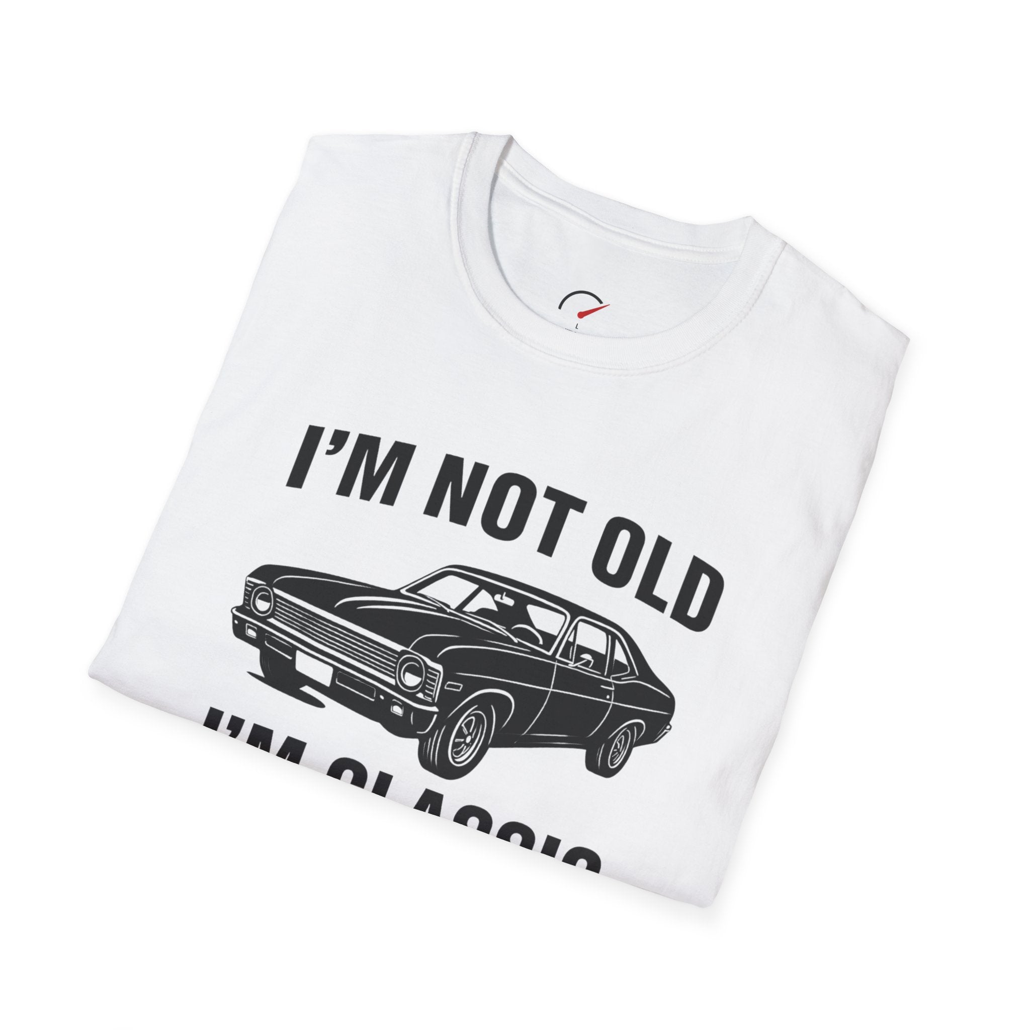 Im Not Old Im Classic T-Shirt