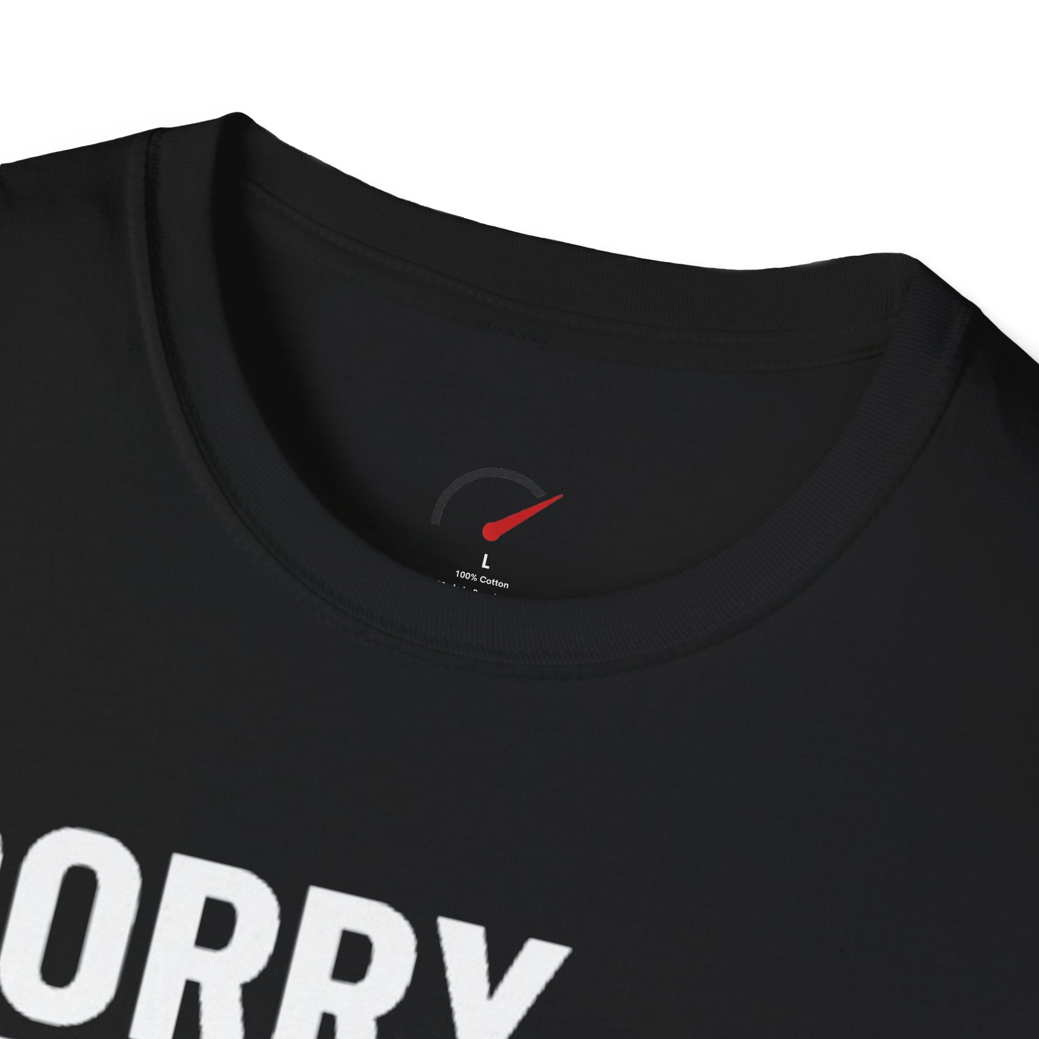 Sorry Officer T-Shirt