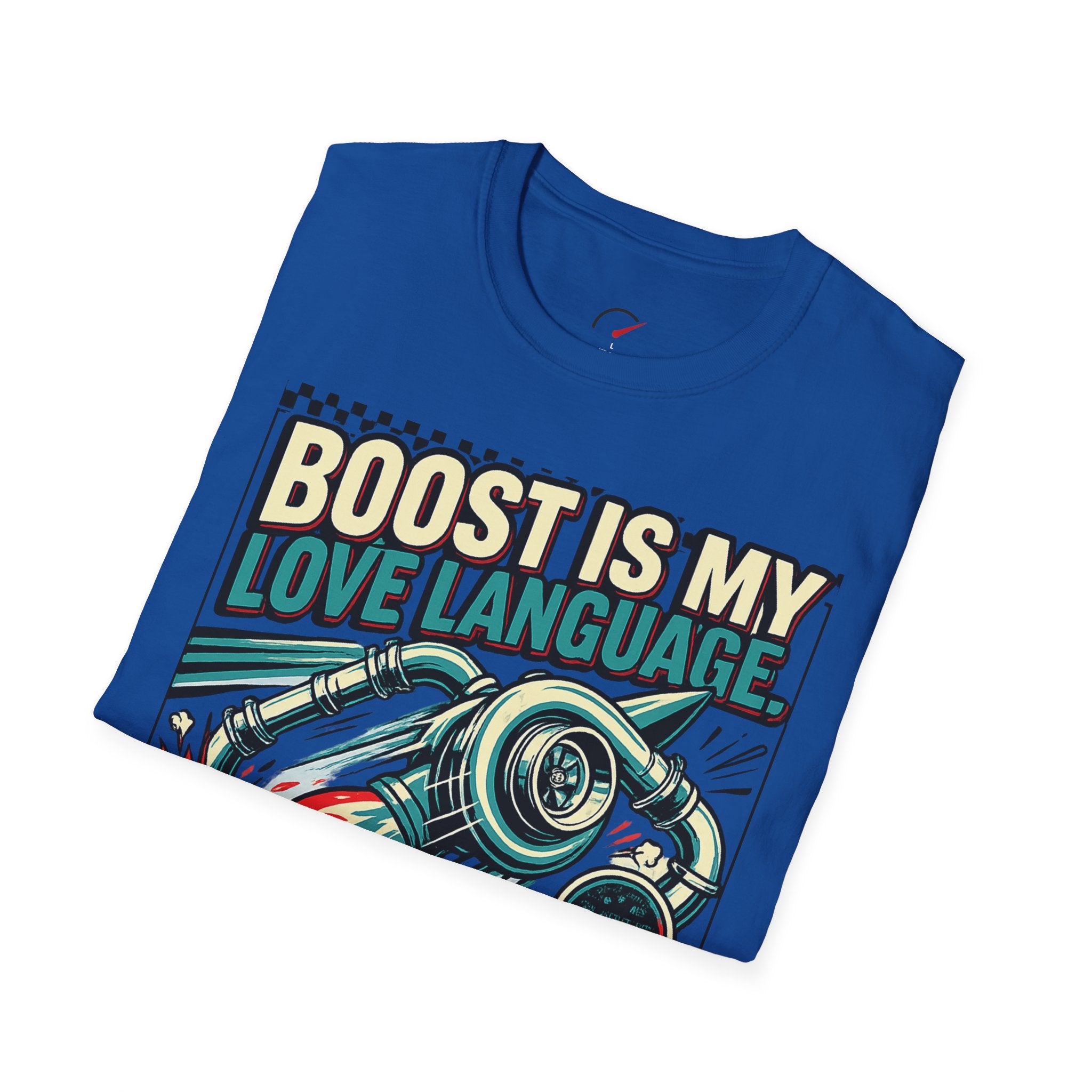Boost Is My Love Language T-Shirt