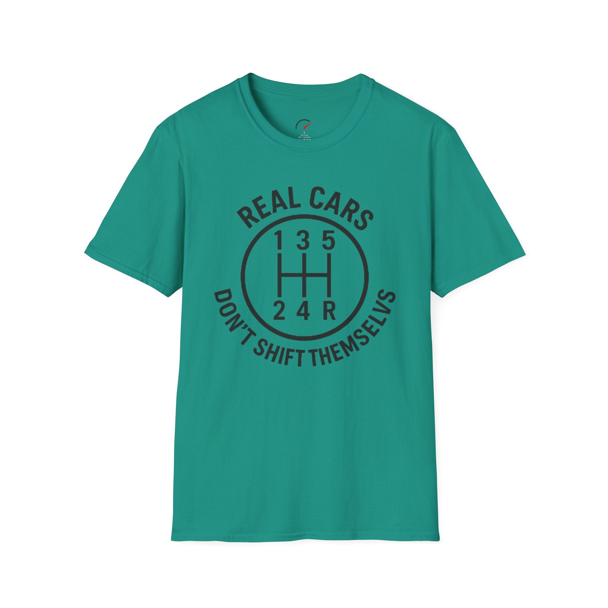 real cars don't shift themselves t-shirt