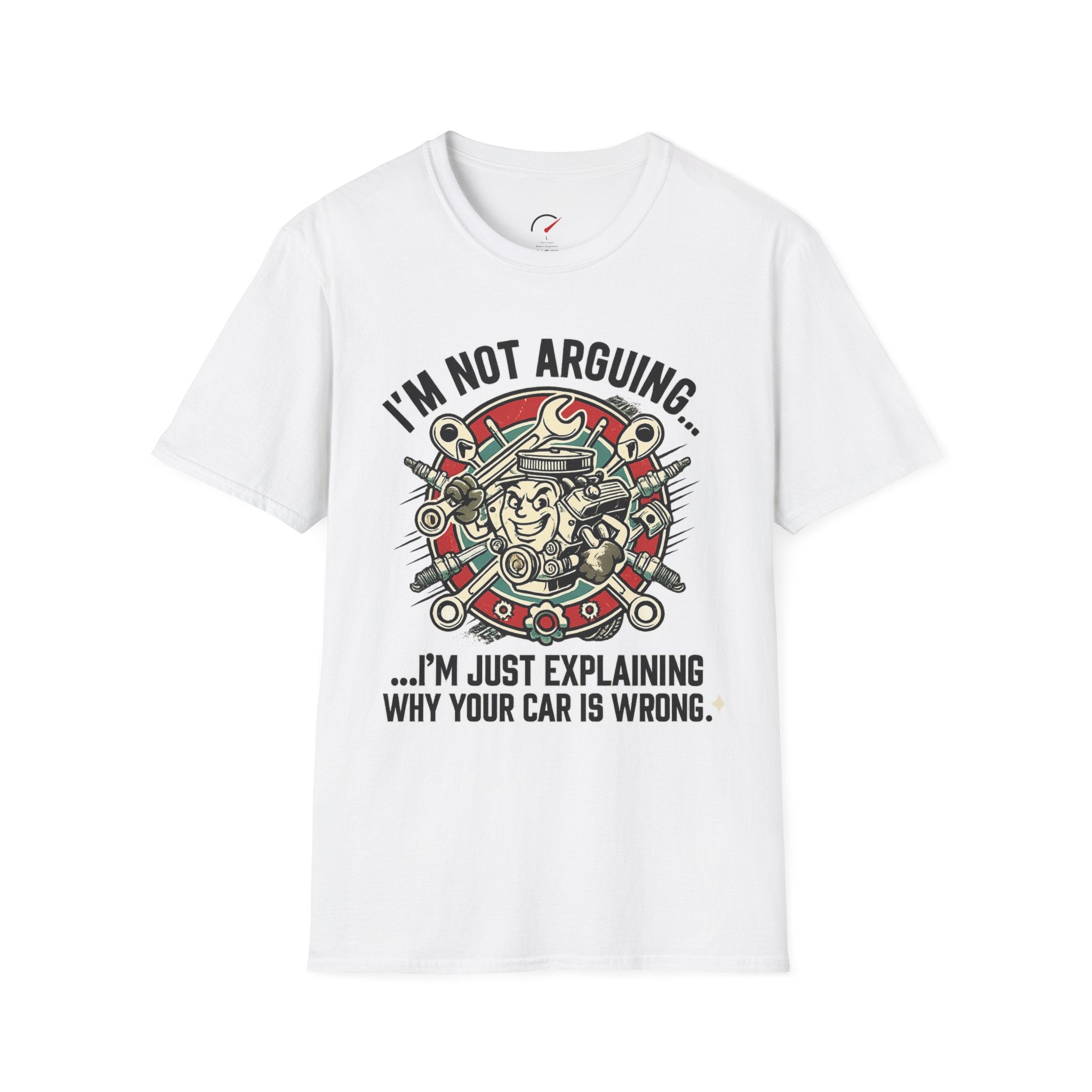 Im Not Arguing T-Shirt
