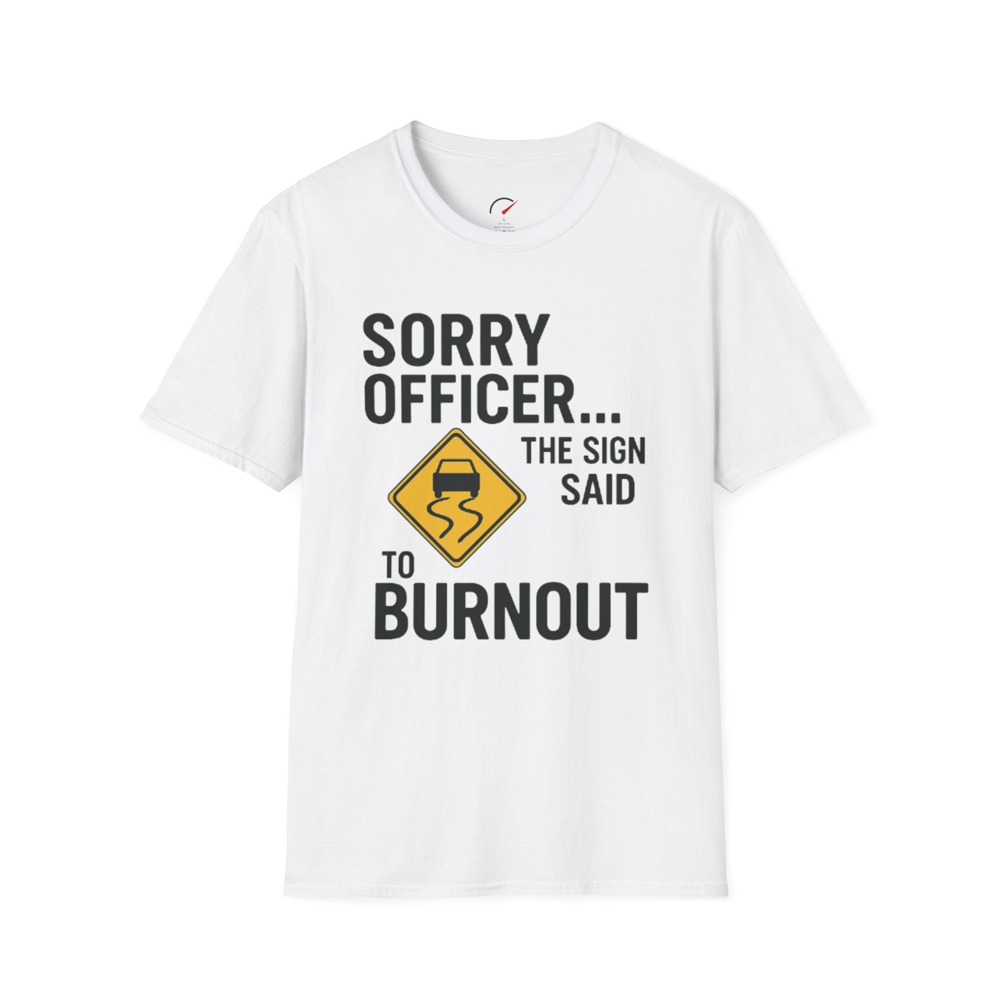 Sorry Officer T-Shirt