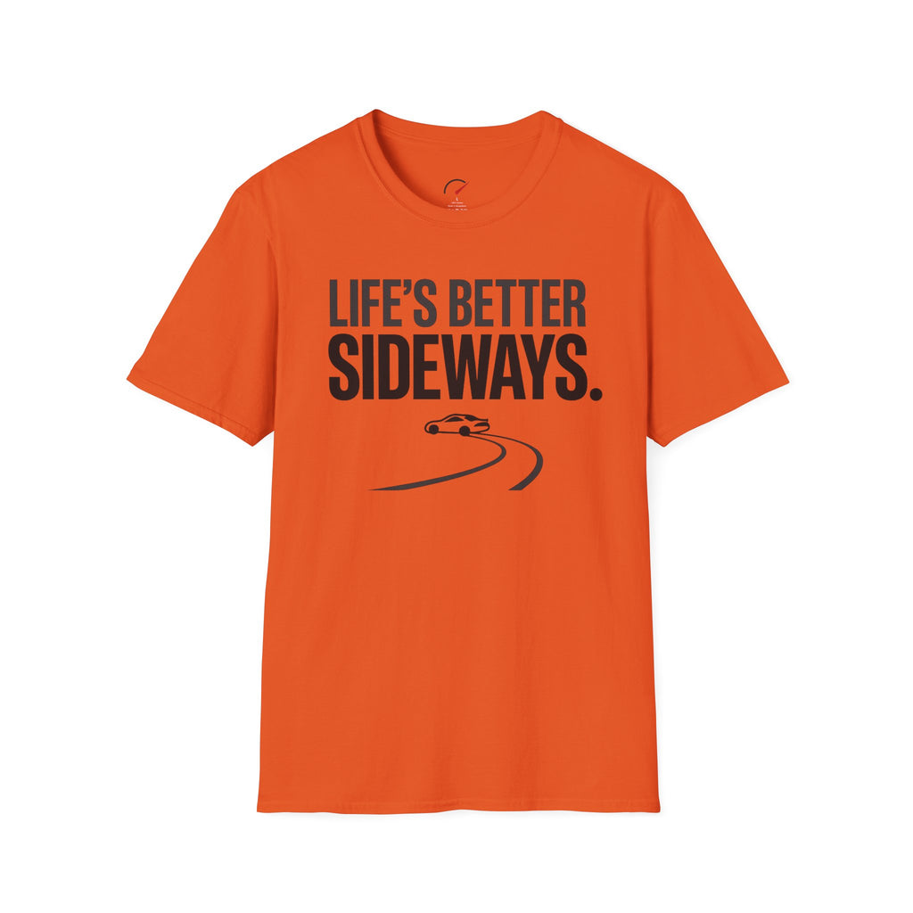 Life's Better Sideways T-Shirt