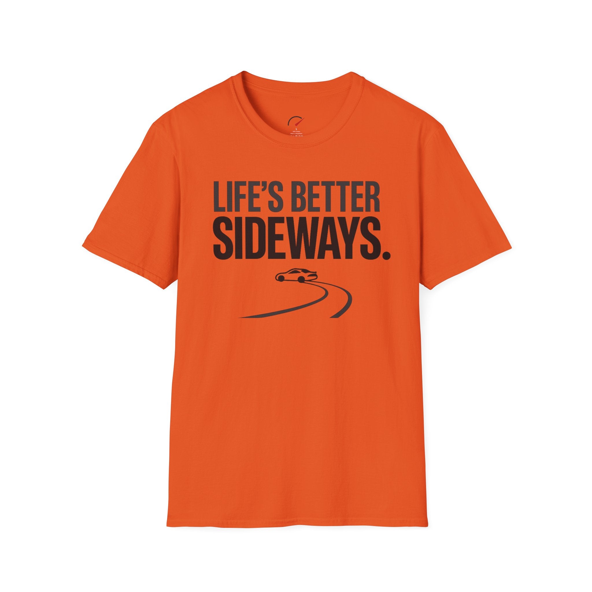 Life's Better Sideways T-Shirt
