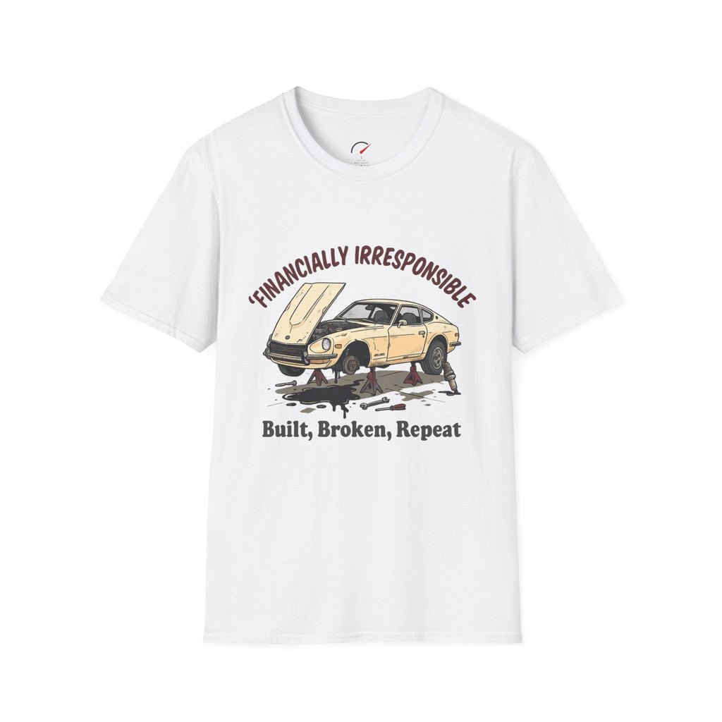 Financially Irrisponsible T-Shirt