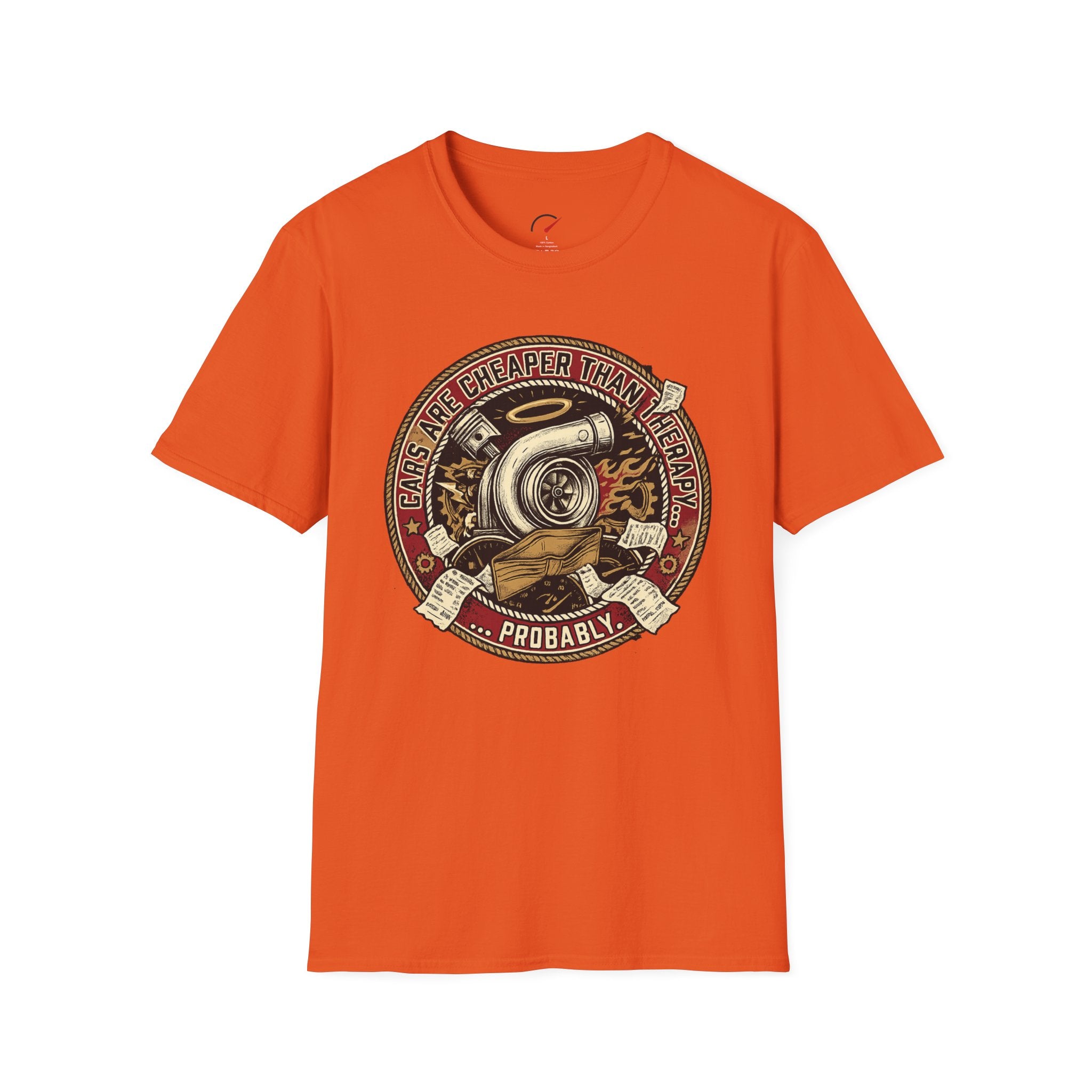 cars are cheaper than therapy T-Shirt