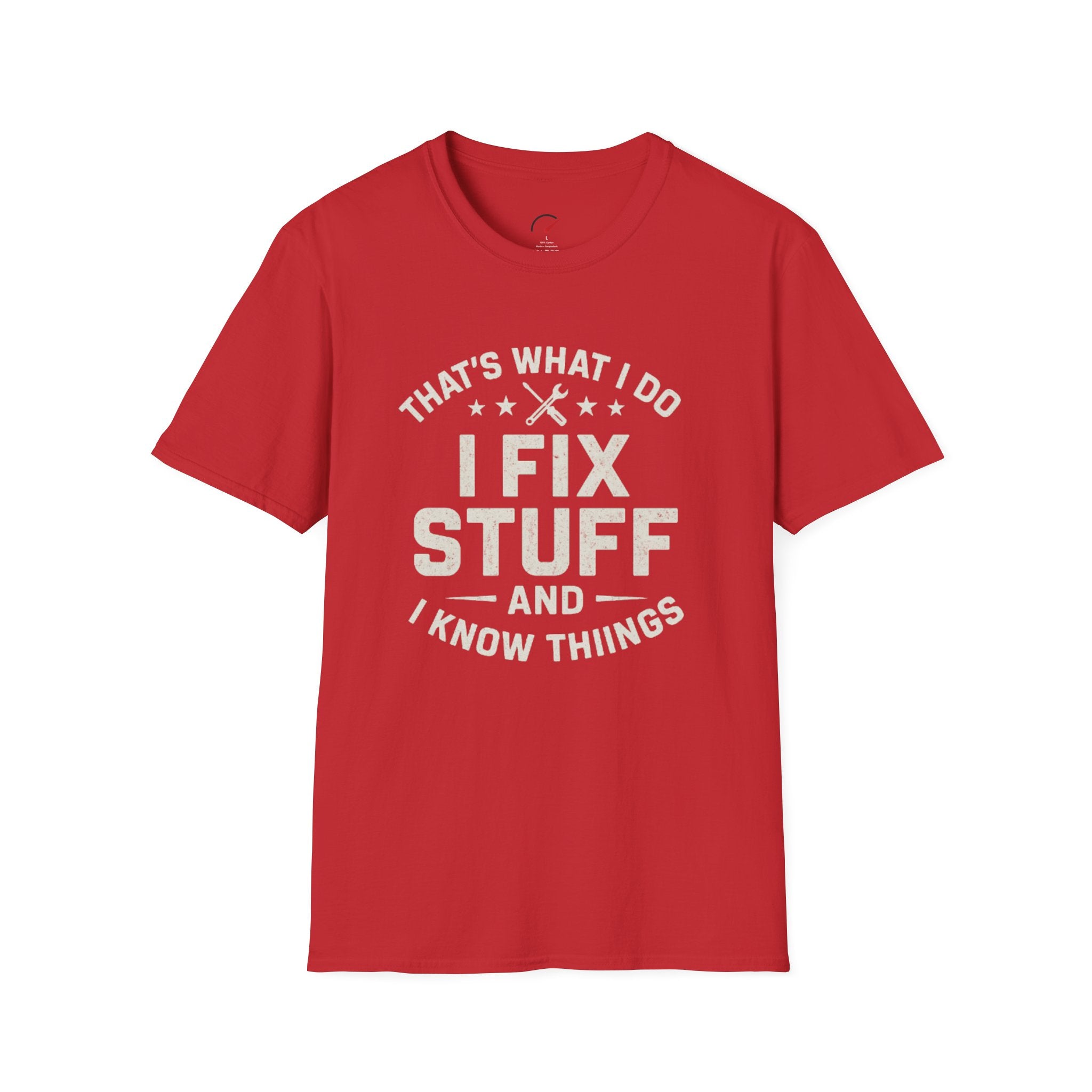 I Fix Stuff T-Shirt