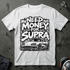 need money for supra T-Shirt