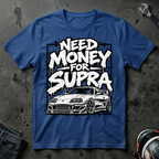 need money for supra T-Shirt