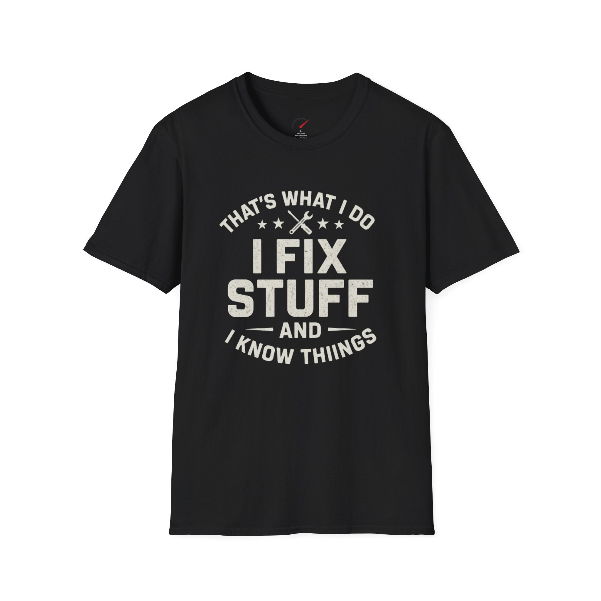 I Fix Stuff T-Shirt
