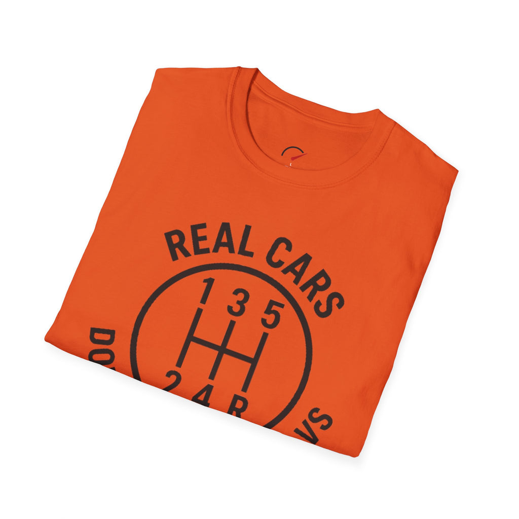real cars don't shift themselves t-shirt