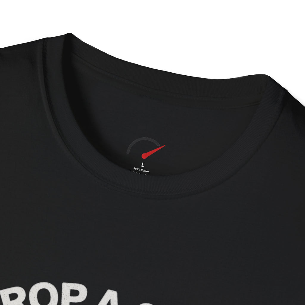 Drop a Gear and Disappear T-Shirt