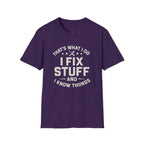 I Fix Stuff T-Shirt
