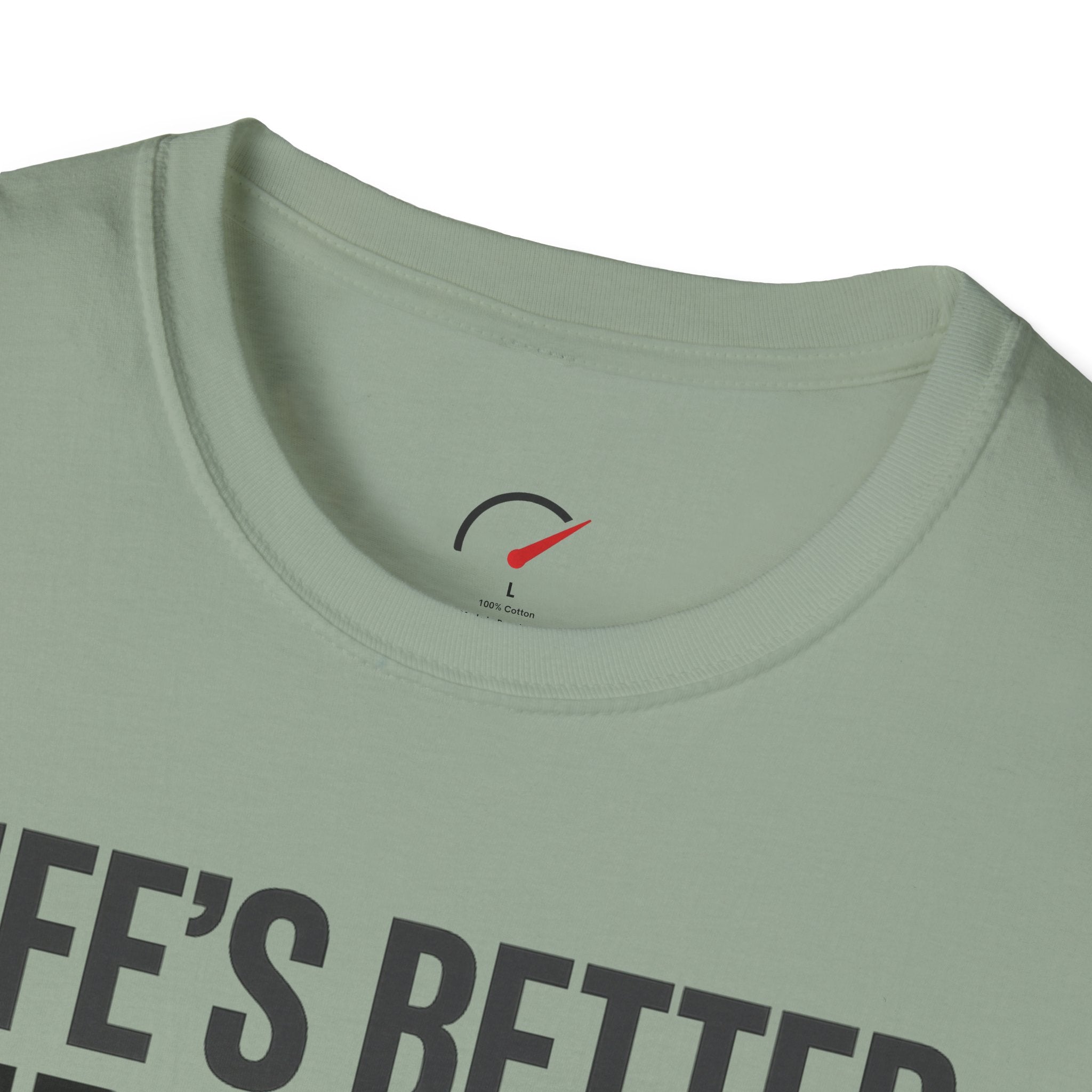 Life's Better Sideways T-Shirt