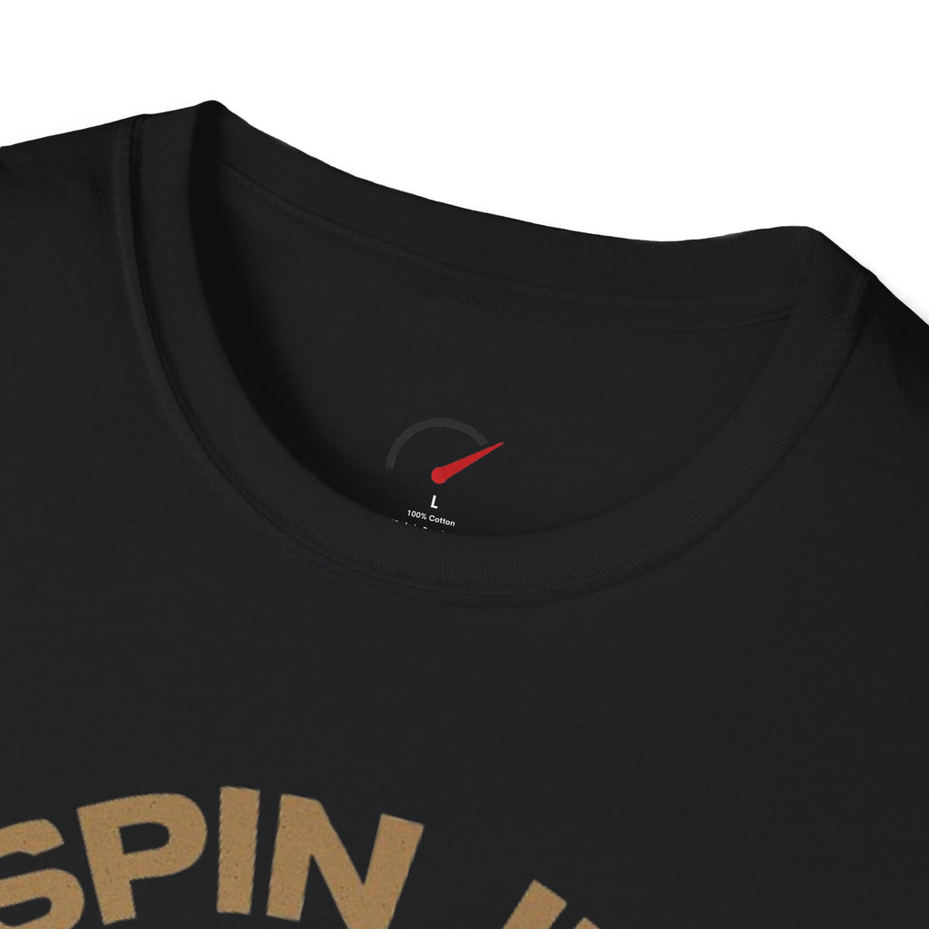 Spin It Burn It T-Shirt