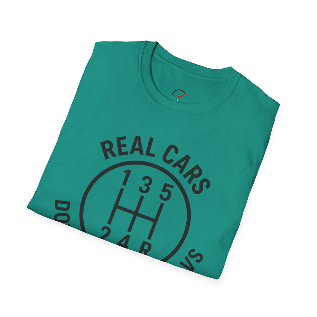 real cars don't shift themselves t-shirt