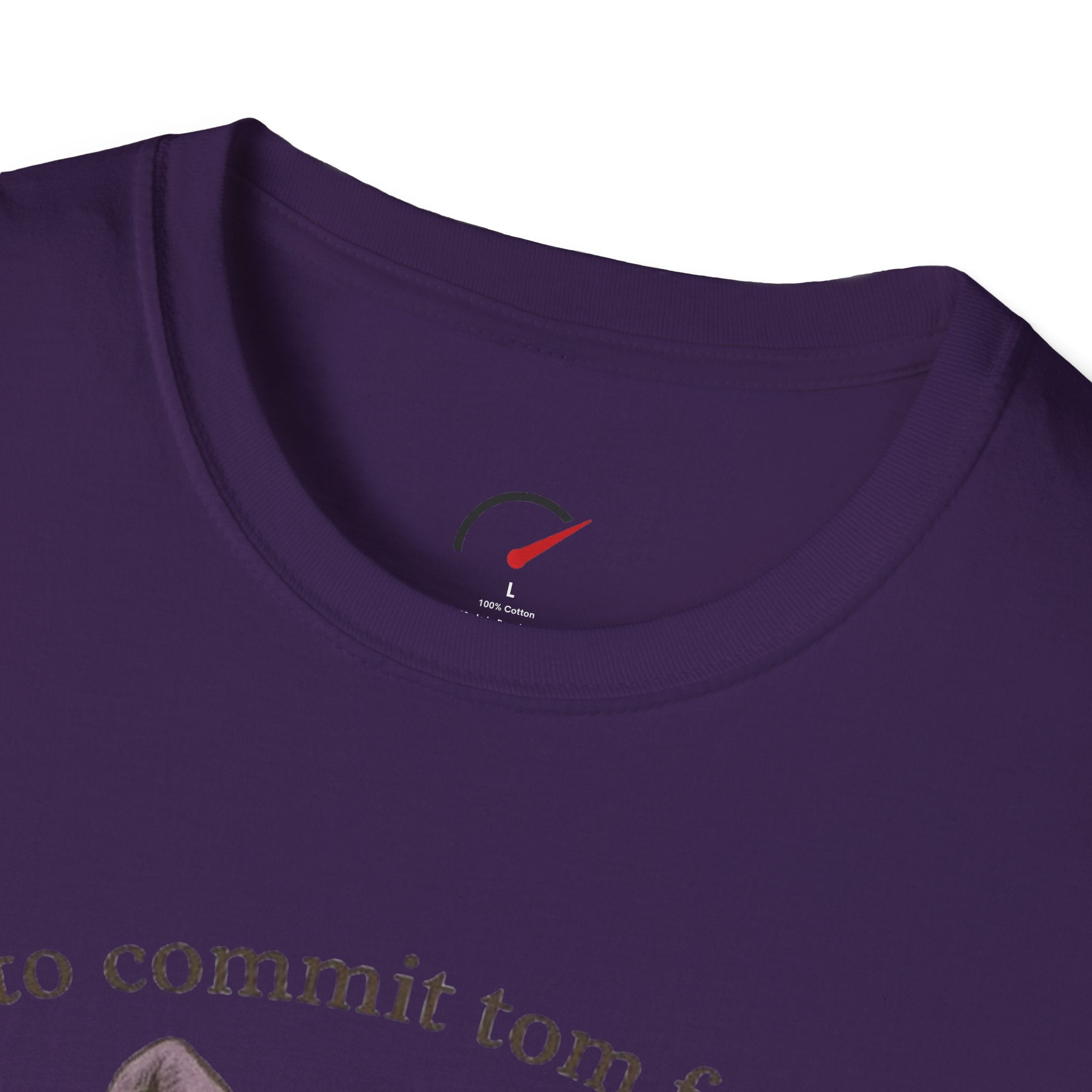 Off to Commit Tom Foolery T-Shirt