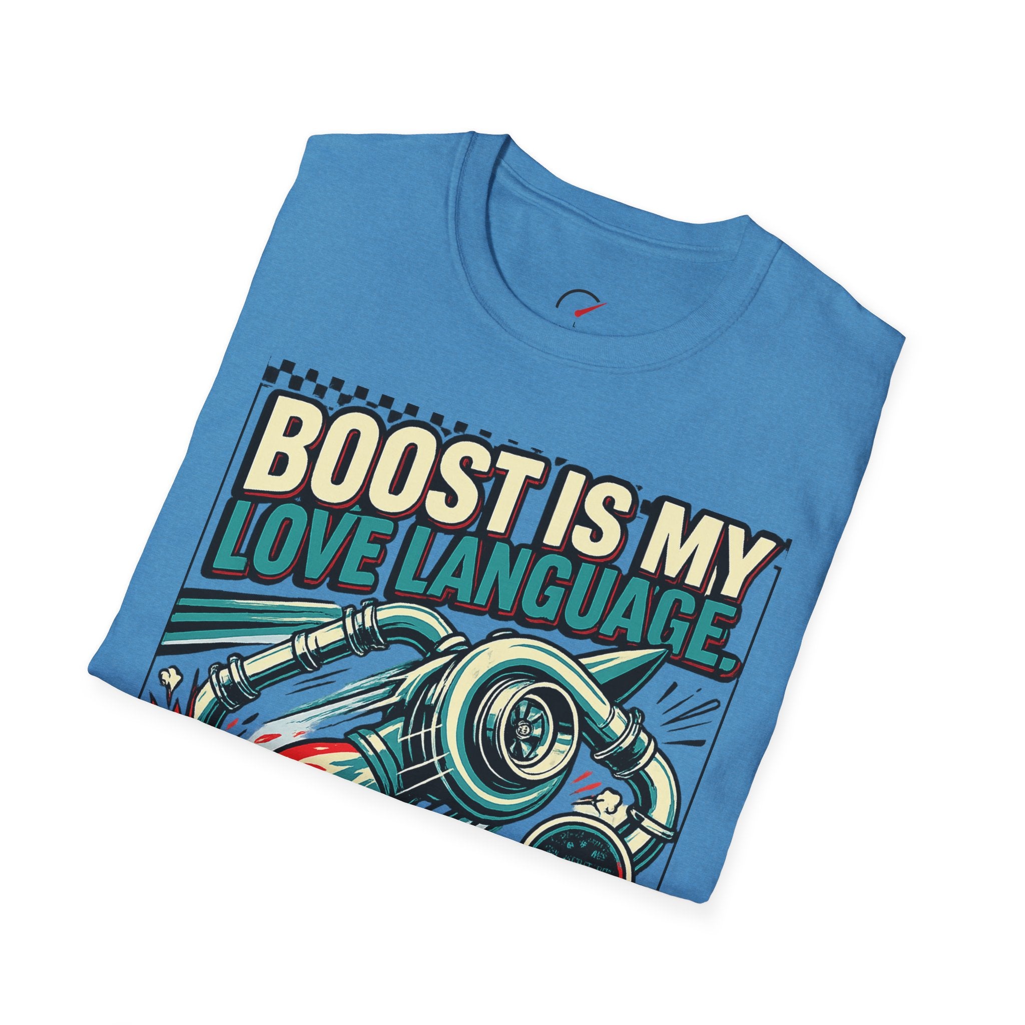 Boost Is My Love Language T-Shirt