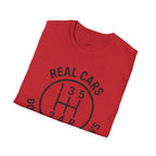 real cars don't shift themselves t-shirt