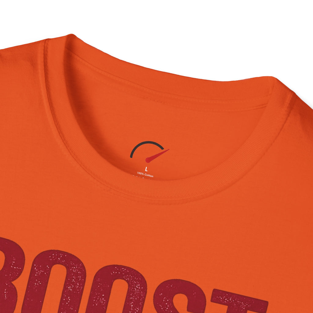 boost solves most problems T-Shirt