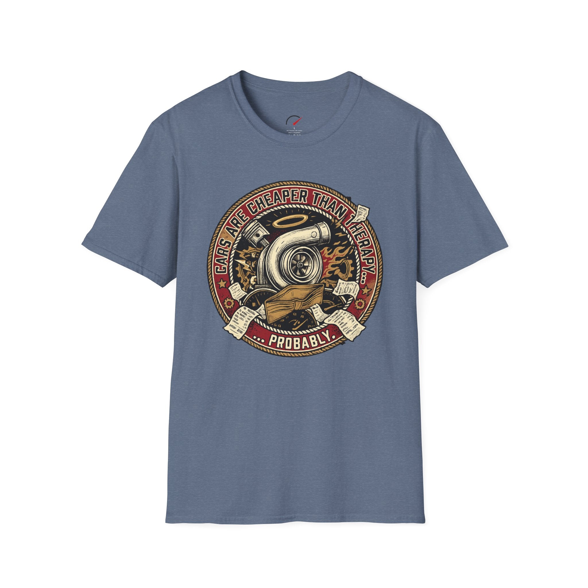 cars are cheaper than therapy T-Shirt