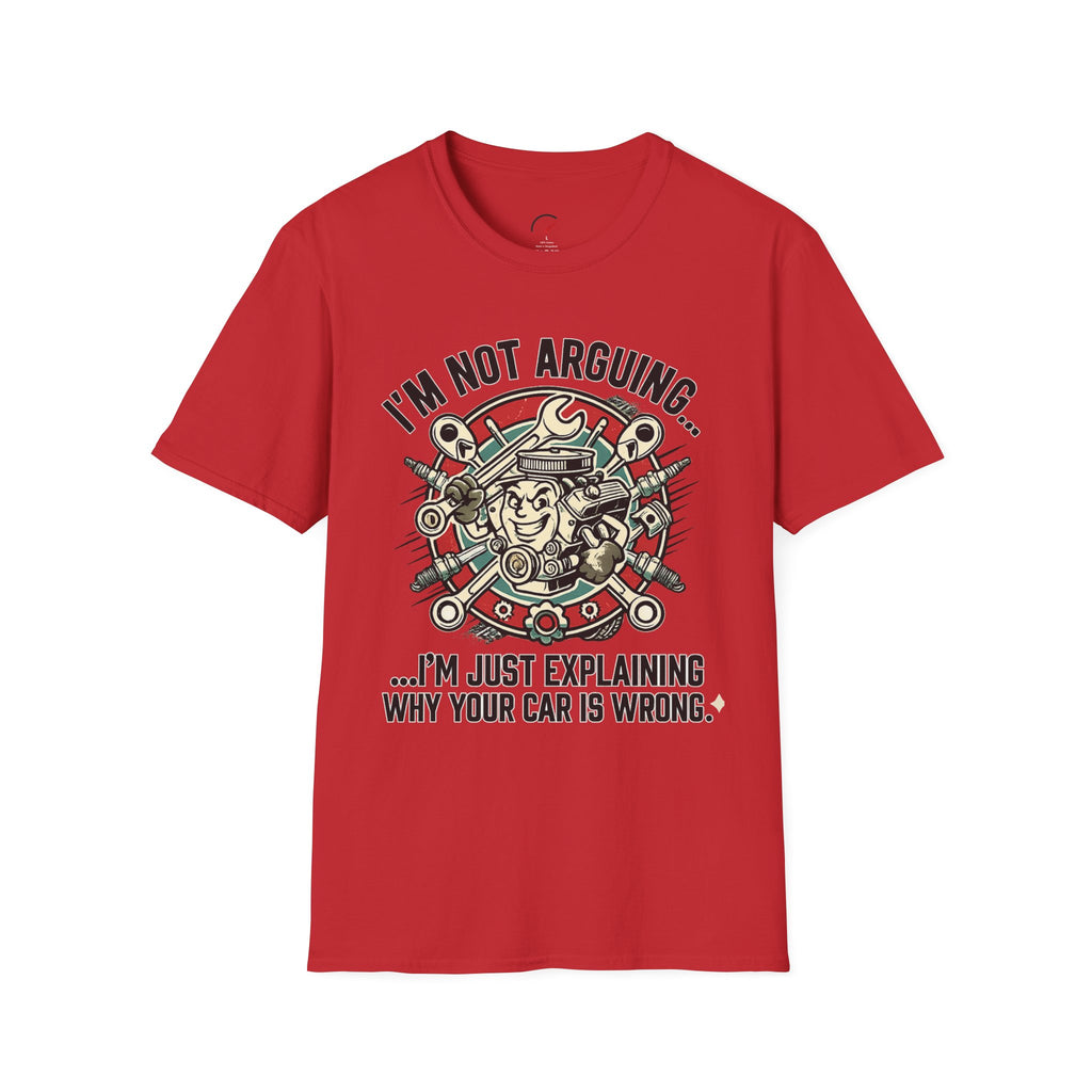 Im Not Arguing T-Shirt
