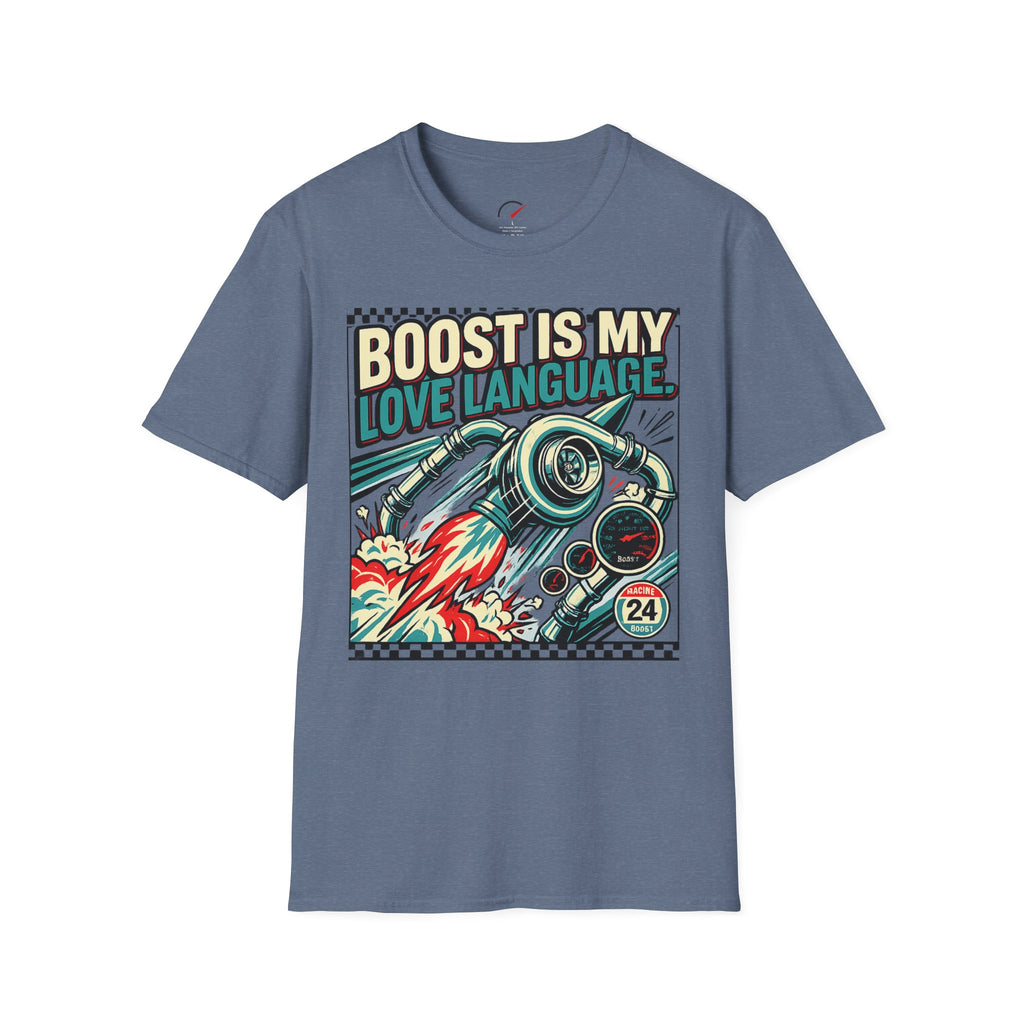 Boost Is My Love Language T-Shirt