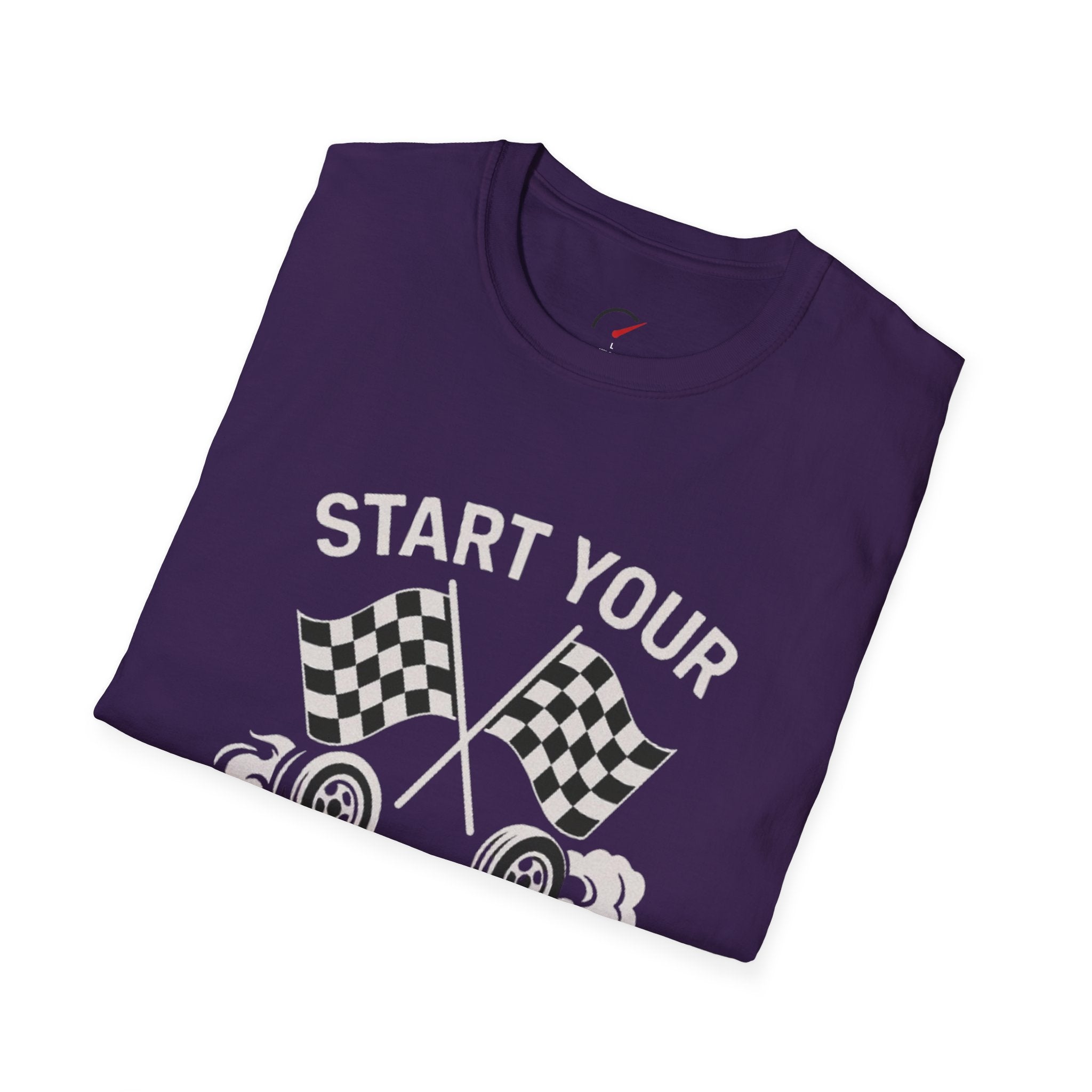 Start Your Engines T-Shirt