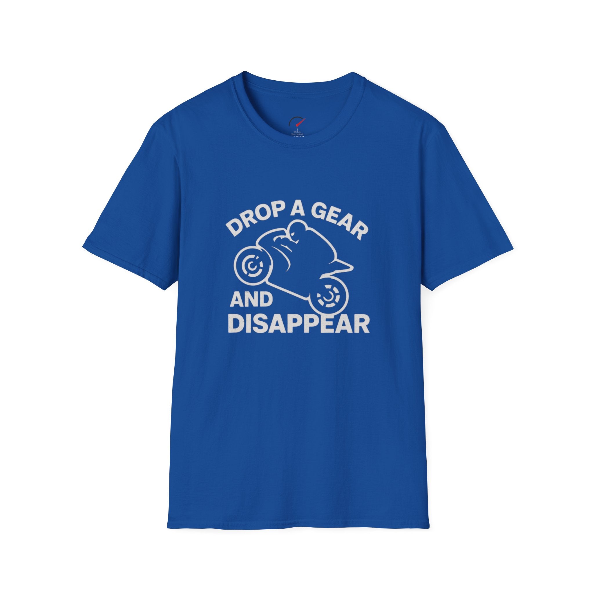 Drop a Gear and Disappear T-Shirt