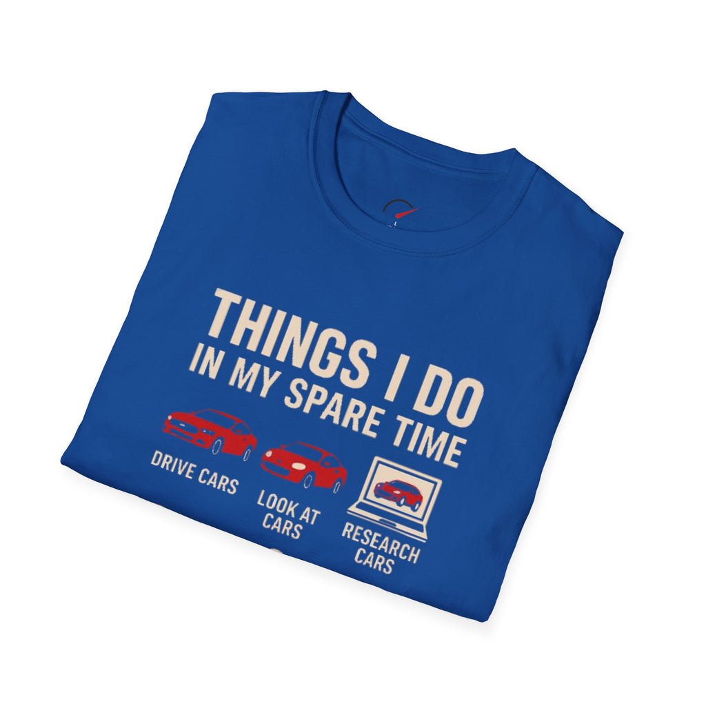 things i do T-Shirt