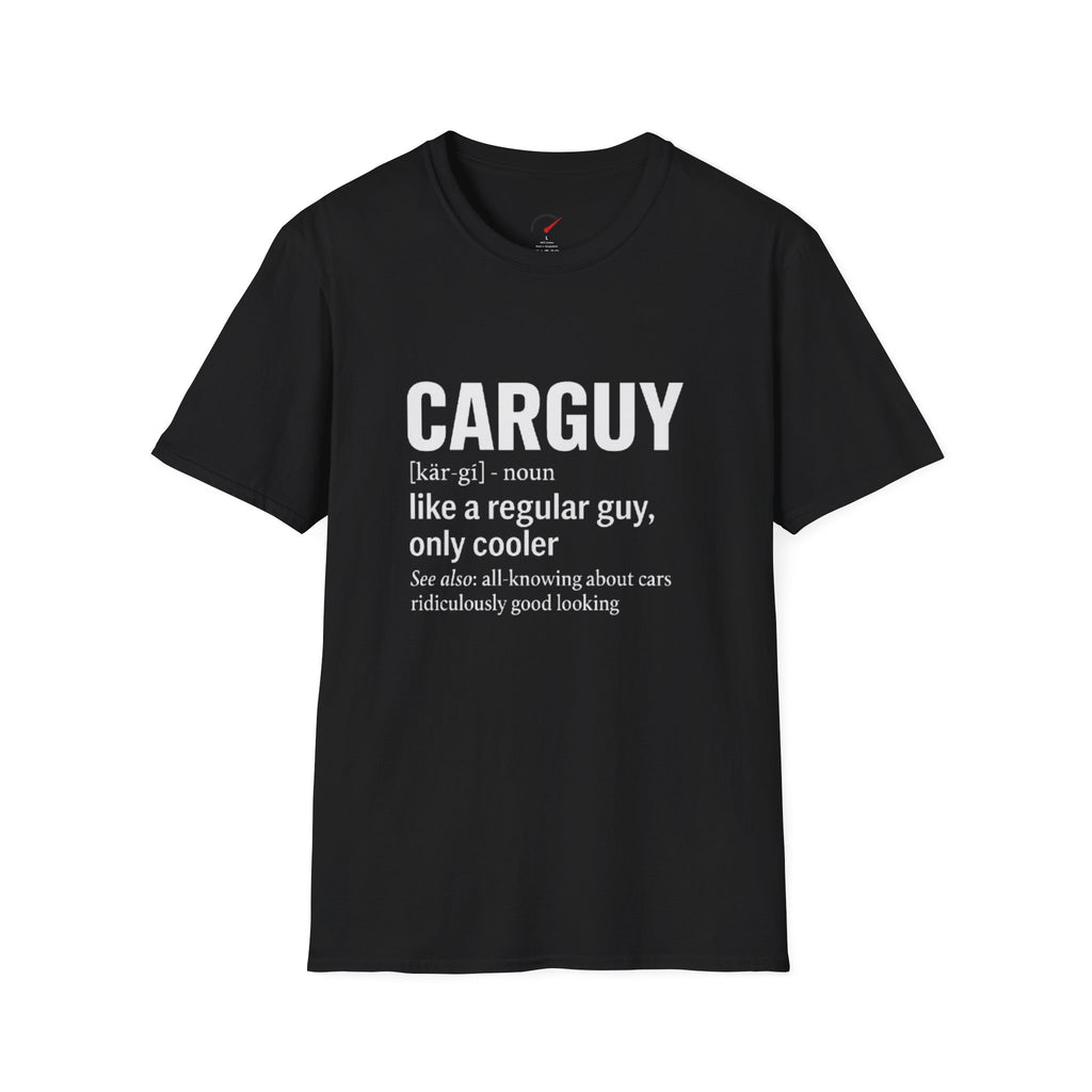 Car Guy definition T-Shirt