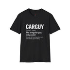 Car Guy definition T-Shirt