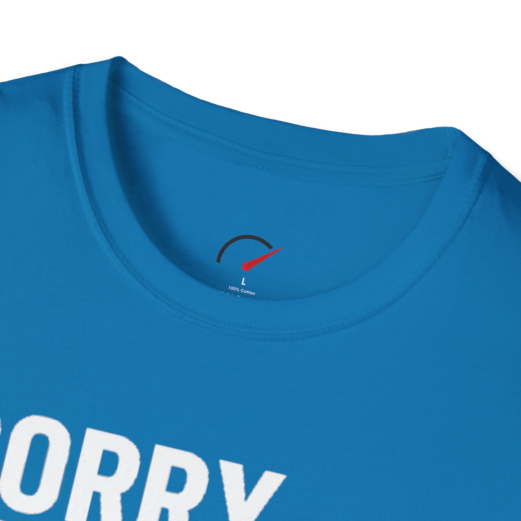 Sorry Officer T-Shirt